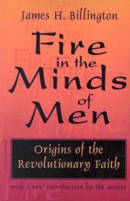 Fire in the Minds of Men by James Billington PAPERBACK 9780765804716 - Image 5