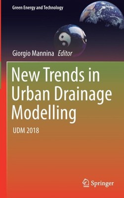 Mannina - New Trends in Urban Drainage Modelling   UDM 2018 - New hard - X555z
