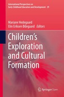 Mariane Hedegaard (U. A.) | Children's Exploration And Cultural Formation | Buch