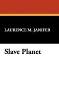 Laurence M. Janifer | Slave Planet | Buch | Englisch (2008) | Gebunden