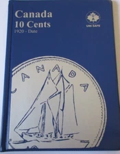 Set of Canada Ten Cents Coins 1968-2024 UNI-SAFE Dime Folder 10c