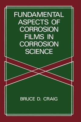 Craig - Grundlegende Aspekte von Korrosionsfilmen in der Korrosionswissenschaft - N555z