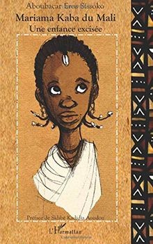 Mariama Kaba du Mali : Un destin tragique von Sissoko, A... | Buch | Zustand gut