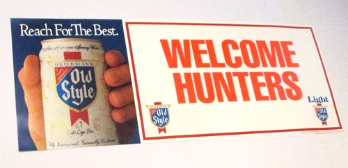 NOS VINTAGE 1988 OLD STYLE BEER ADVERTISING POSTER SIGN WELCOME HUNTERS ORIGINAL