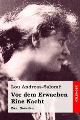 Vor Dem Erwachen / Eine Nacht: Zwei Novellen
