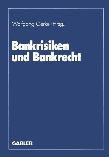 Bankrisiken Und Bankrecht | Buch | 9783322920140
