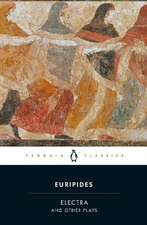 Euripides Electra and Other Plays (Paperback)