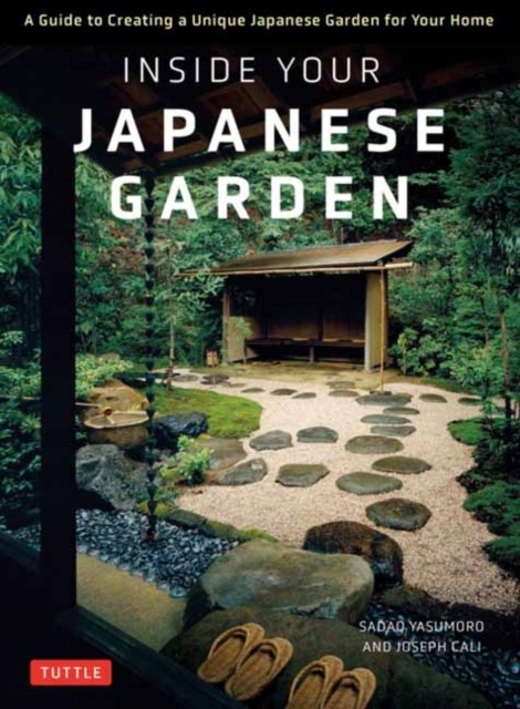 Inside Your Japanese Garden: A Guide to Creating a Unique Japane - Image 5