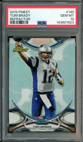 2015 TOPPS FINEST #140 TOM BRADY GEM MT PSA 10 REFRACTOR .