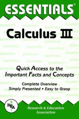 Calculus III Essentials by Editors of Rea
