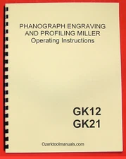 DECKEL GK 12 & GK 21 Pantograph Engraver Operator's Manual GK12 GK21 0197