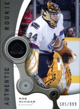 ROB MCVICAR 2005-06 SP Game Used Authentic Rookie RC #189 (#585/999)