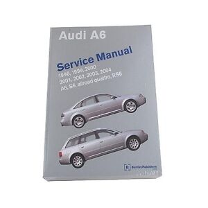 Audi A6 Service Manual 1998 2017 Bentley Publishers