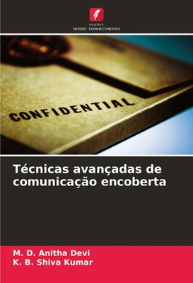M. D. Anitha Devi (u. a.) | Técnicas avançadas de comunicação encoberta | Buch