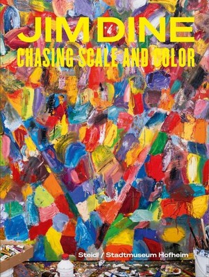 Chasing Scale and Color | Jim Dine | deutsch