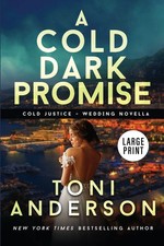 A Cold Dark Promise | Large Print | Toni Anderson | Taschenbuch | Englisch