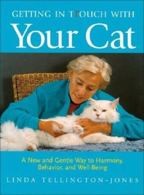 Getting in TTouch with your Cat - Paperback By Tellington-Jones, Linda - GOOD