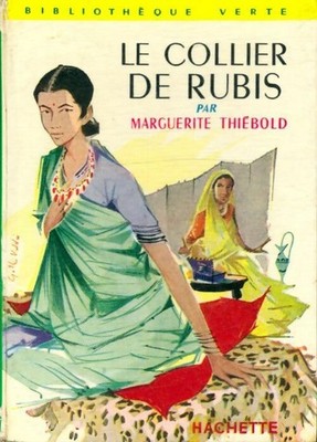 Die Rubinkette - Margarete Thiébold - V1241399
