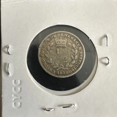 Rare 1832 Demerara and Essequibo (Guyana) Silver 1/2 Guilder - William IV - Image 1 of 4