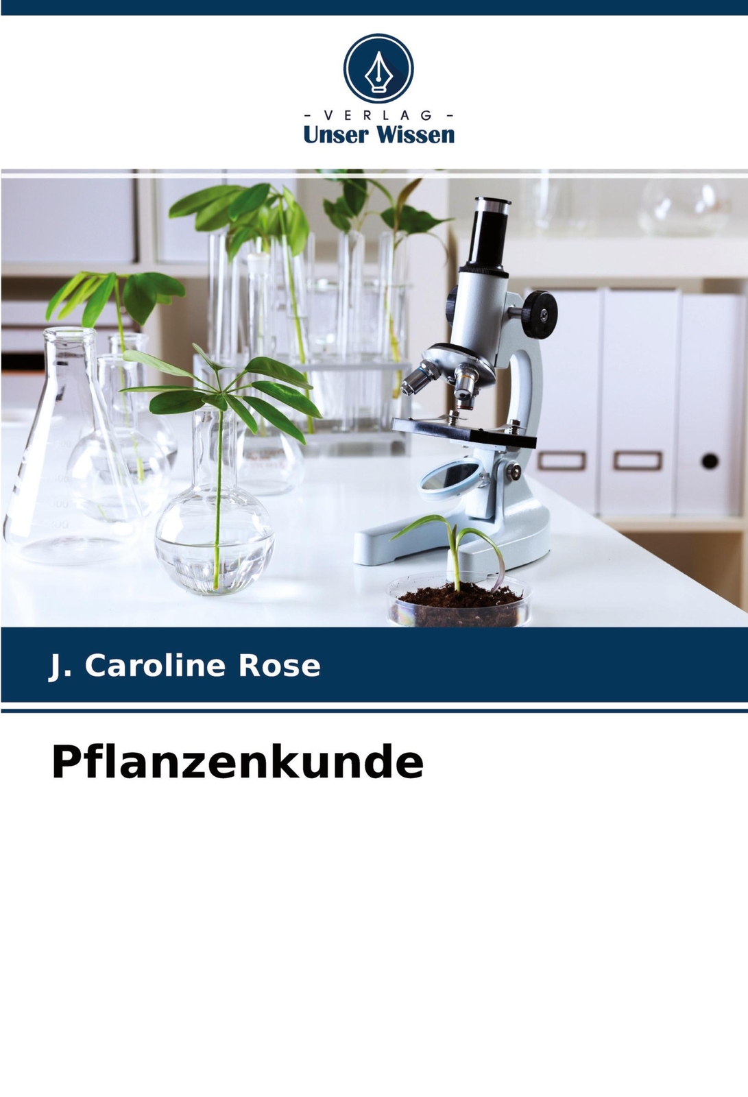 Thumbnail - J. Caroline Rose | Pflanzenkunde | Taschenbuch | Deutsch (2022) |