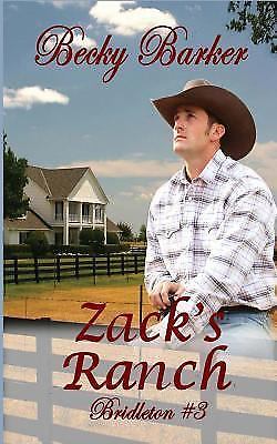 Zack's Ranch by Becky Barker (2016, Trade Paperback) for sale online | eBay