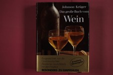 285526 Hugh Johnson DAS GROSSE BUCH VOM WEIN Gräfe und Unzer Erweiterte