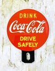 VINTAGE DRINK COCA-COLA DRIVE SAFELY COKE SODA POP OIL PORCELAIN GAS TOPPER SIGN