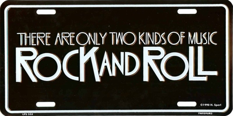 2 KINDS OF MUSIC ROCK AND ROLL METAL LICENSE PLATE #553-00