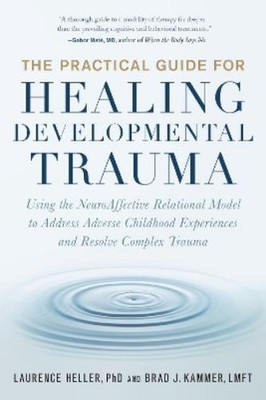 Laurence Heller The Practical Guide for Healing Develo (Taschenbuch) (US IMPORT)