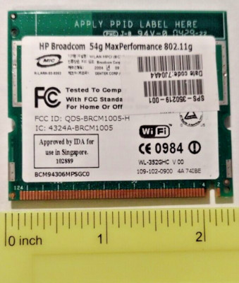 HP BROADCOM WIFI CARD 54G MAX PERFORMANCE 802.11G P/N: CNY43806KR SPS:347012-001