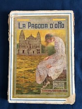 Motta La pagoda d'oro Bemporad 1924 illustrazioni Della Valle