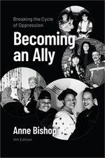 Becoming an Ally, 4th Edition: Breaking the Cycle of Oppression (Paperback or So