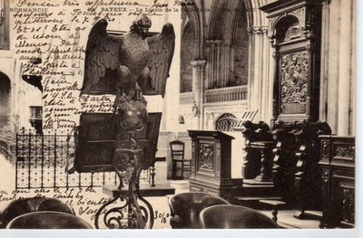 CPA 14 Calvados Env Caen BAYEUX Le Lutrin de la Cathédrale NOTRE-DAME geschrieben 1904
