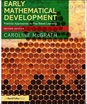 Supporting Early Mathematical Development: Practical Approaches to Pla Paperback