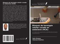 Dele Simeon (U. A.) | Bloques De HormigóN Celular Curado En Autoclave (Hca):