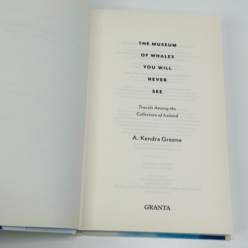 The Museum of Whales You Will Never See by A Kendra Greene Hardcover Book Travel - Picture 10 of 14