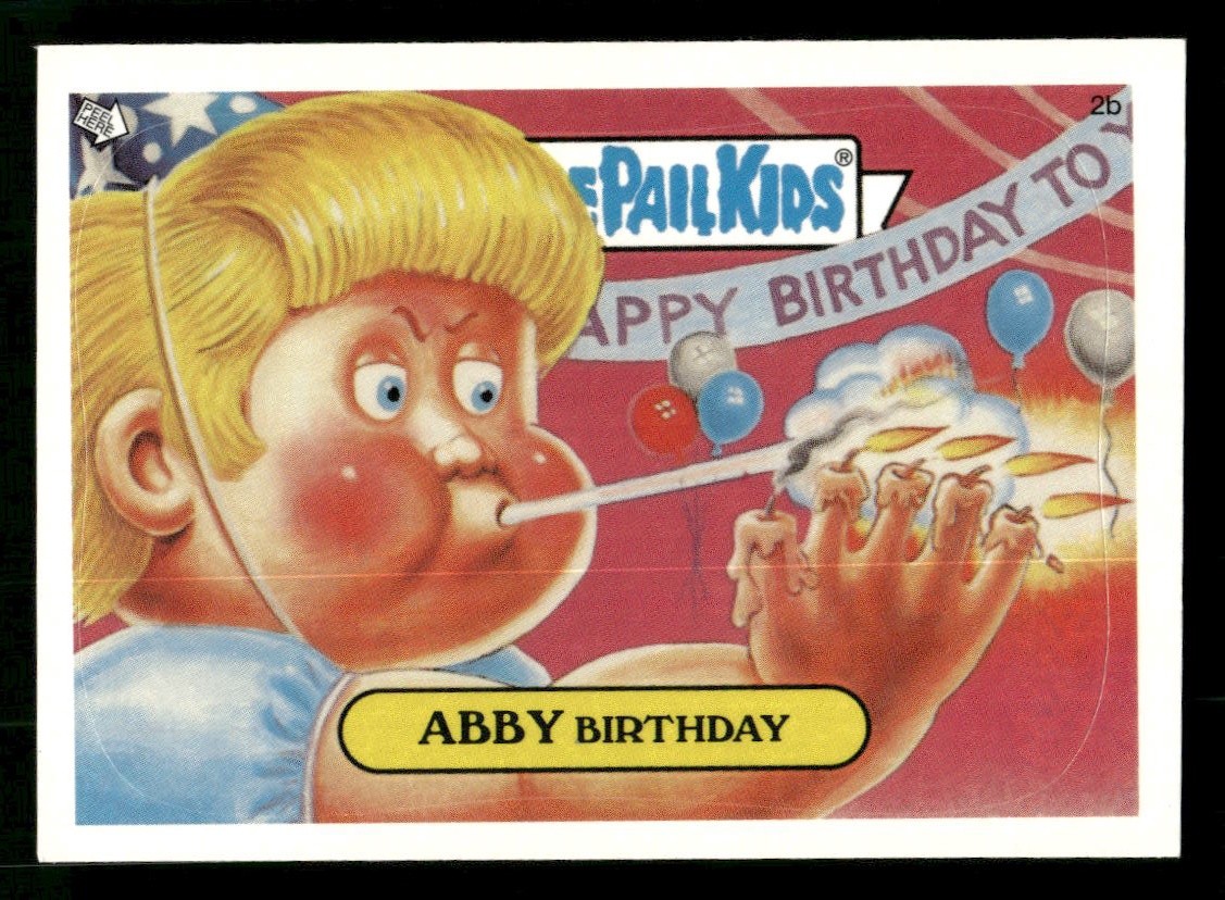 2003 Topps Garbage Pail Kids #2b Abby Birthday front