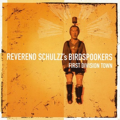 Reverend Schulzz First Division Town (CD) (US IMPORT)