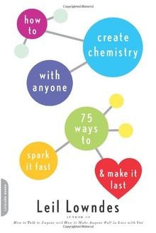 How to Create Chemistry with Anyone: 75 Ways to Spark It... | Buch | Zustand gut