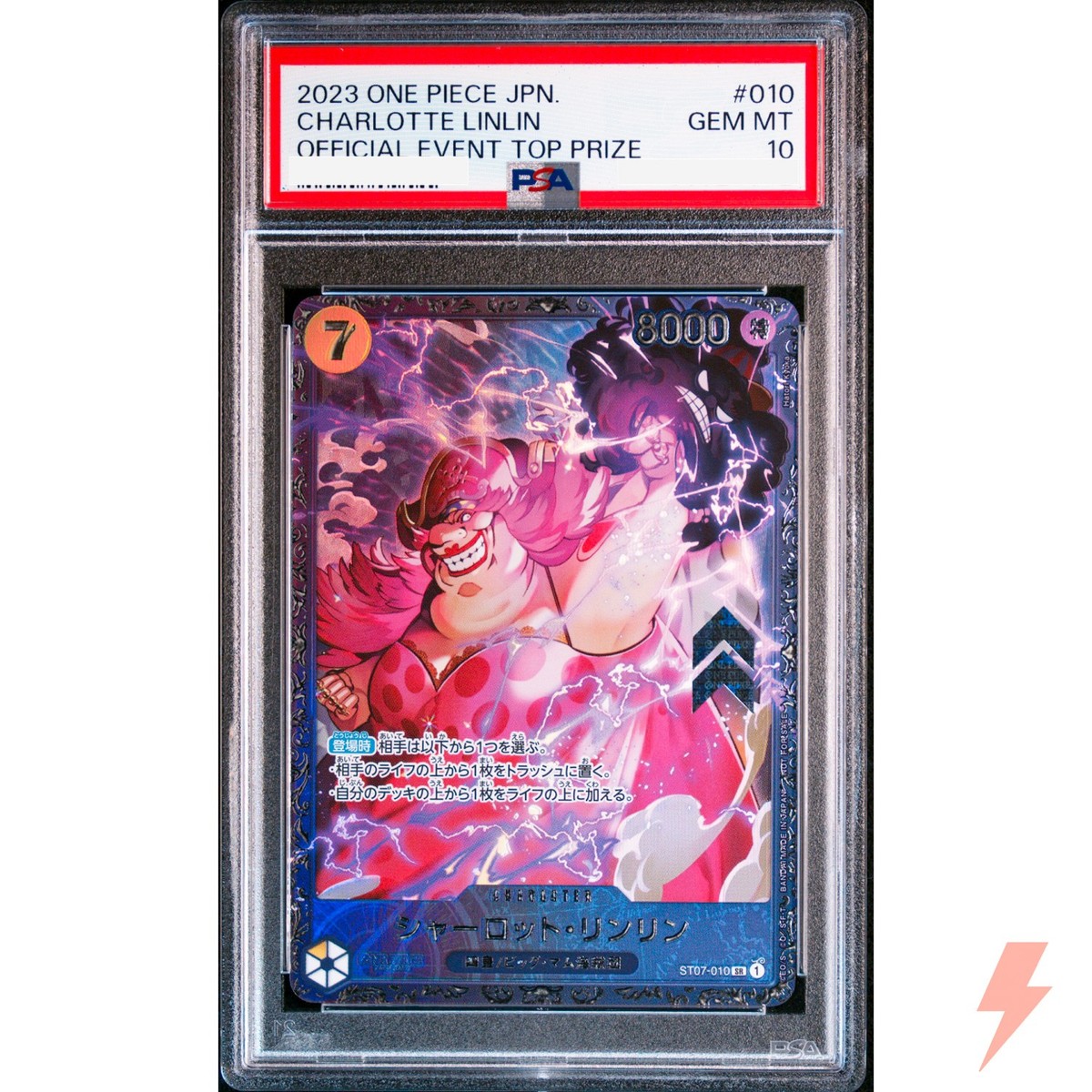 PSA 10 Charlotte Linlin ST07-010 SR Official Event Top Prize