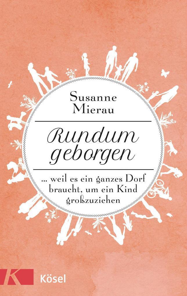 Thumbnail - Rundum Geborgen | Susanne Mierau | 2018 | Deutsch