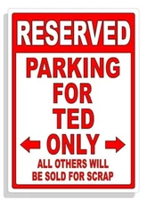 Personalized Parking Sign Wall Decal Metal Sign No Parking Customized for TED