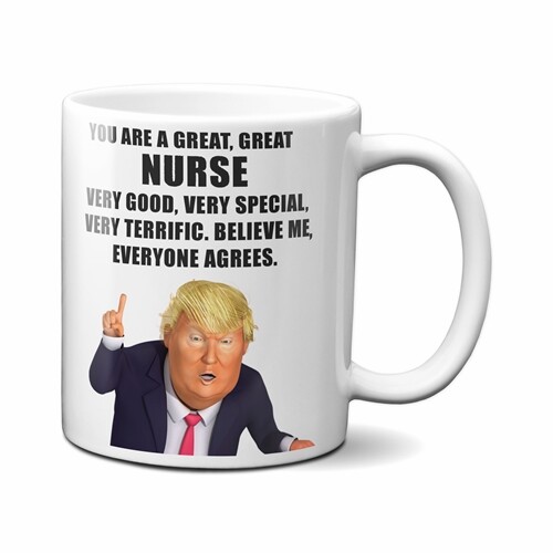 PRESIDENT DONALD TRUMP NURSE COFFEE MUG - Picture 1 of 1