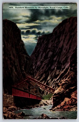 Royal Gorge Colorado Antique Postcard Rainbow Mountain by Moonlight 1914
