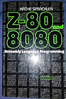 Z80 & 8080 Assembler Sprache Programmierung Kathe Spracklen, Sargon2 Autor