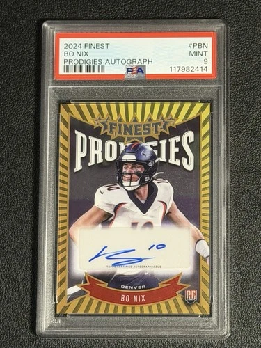 Bo Nix 2024 Topps Finest #P-BN Prodigies Auto ROOKIE RC AUTOGRAPH PSA 9 MINT