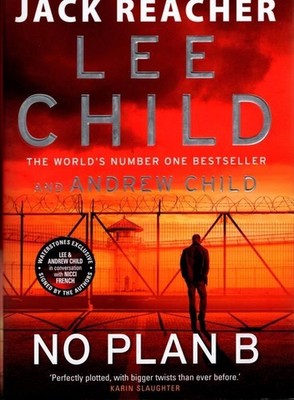 No Plan B : Andrew Child Lee Child