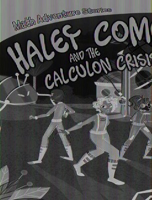 Haley Comet and the Calculon Crisis by William C. Potter (English) Paperback Boo