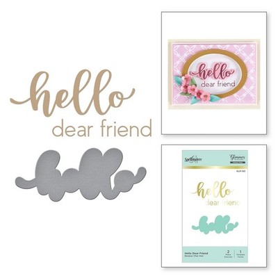 Spellbinders Glimmer Hot Foil Plates & Die GLP-143 ''Hello Dear Friend''