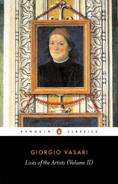 Lives of the Artists by Giorgio Vasari (Paperback Book)